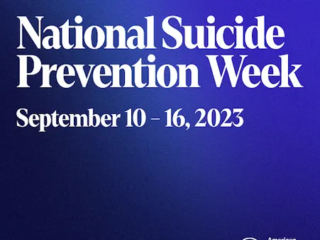 Breaking the Silence: Suicide Prevention Week and the Importance of Speaking Out